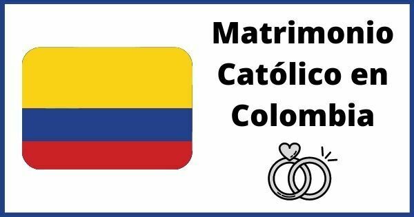 Matrimonio Católico en Colombia