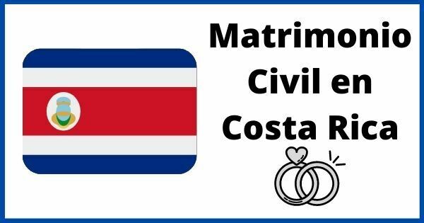 Matrimonio Civil en Costa Rica