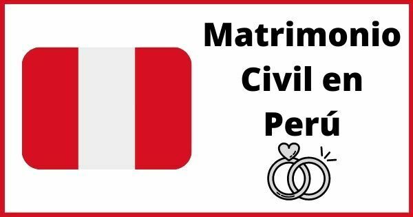 Matrimonio Civil en el Perú