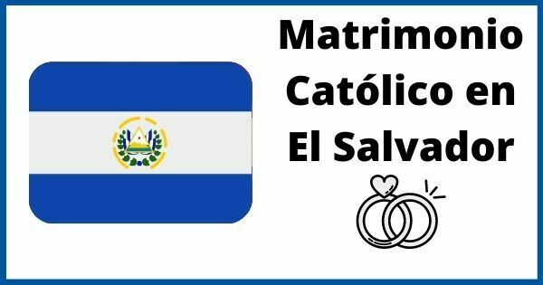 Matrimonio religioso por iglesia católica en El Salvador