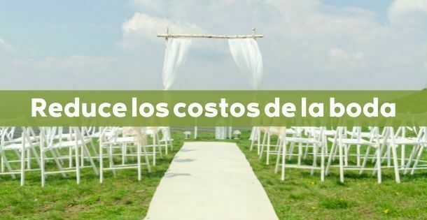 Reduce los costos de la boda